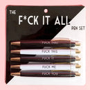 Fuck It All Pen Set