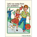 Steven Rhodes: Let's Run Away Magnet