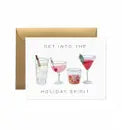 Get into the Holiday Spirit Greeting Card
