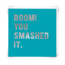 Smashed It Greeting Card